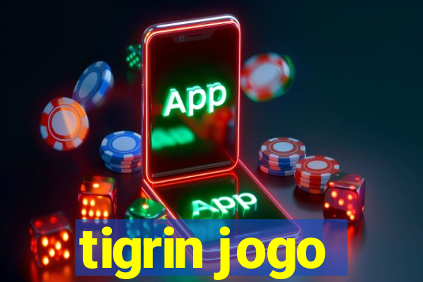 tigrin jogo